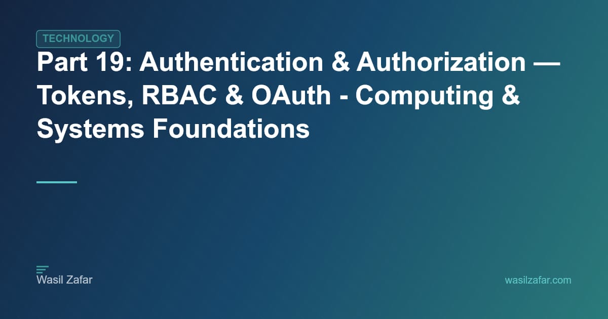 Mount For Computer Authentication Token Part 19: Authentication & Authorization — Tokens, RBAC & OAuth ...