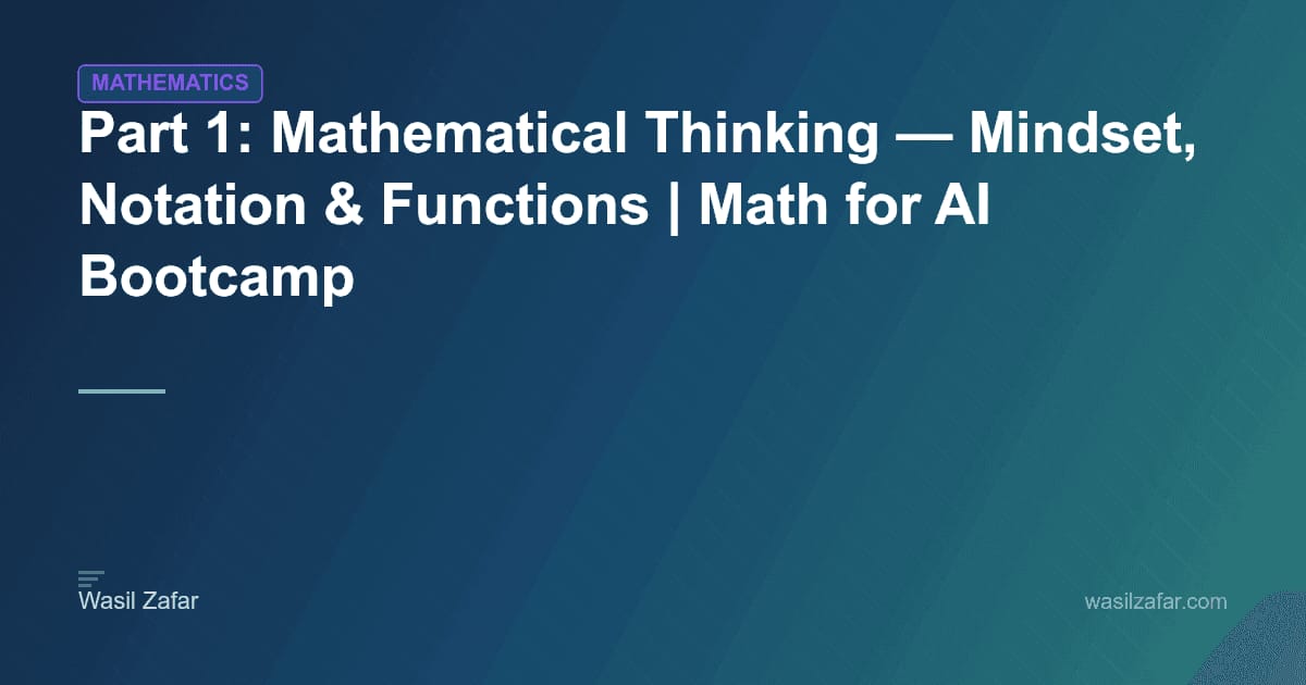 Extend Math Thinking Part 1: Mathematical Thinking — Mindset, Notation & Functions | Math ...